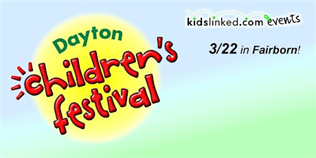 Vendor Registration -2nd Annual Dayton-Fairborn Children’s Festival 3/22/25