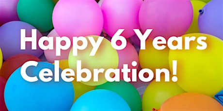 Happy 6 Year Anniversary!